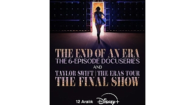 Taylor Swift’in ‘The Eras Tour’unun Son Konserini Taçlandırdığı Film